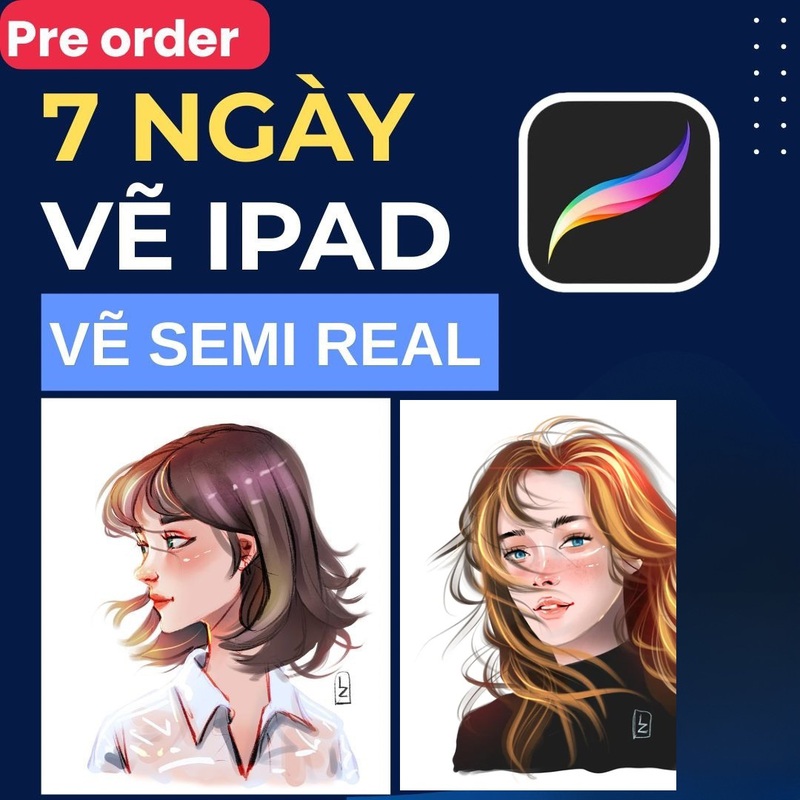 7 NGÀY VẼ IPAD - VẼ CHÂN DUNG SEMI REAL CƠ BẢN 2