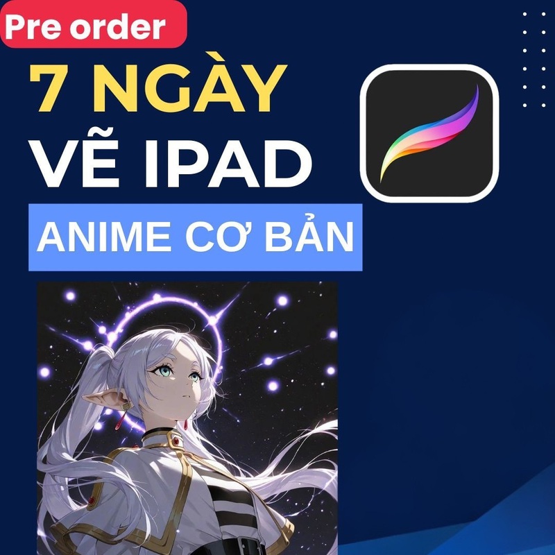 7 NGÀY VẼ IPAD - VẼ ANIME CƠ BẢN  2